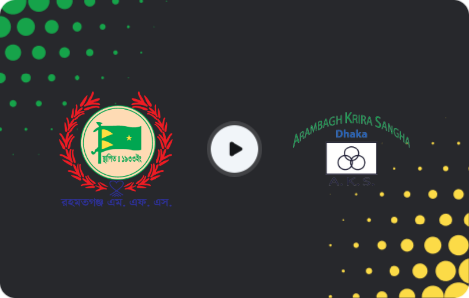 Where to watch Rahmatgonj MFS — Arambagh, Premier League, 06.12.2025