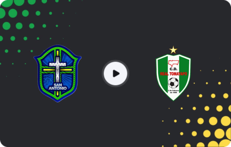 Where to watch San Antonio — Real Tomayapo, Primera División, 08.12.2025