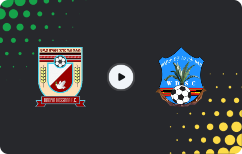 Where to watch Hadiya Hosaena — Welayta Dicha, Premier League, 24.12.2025