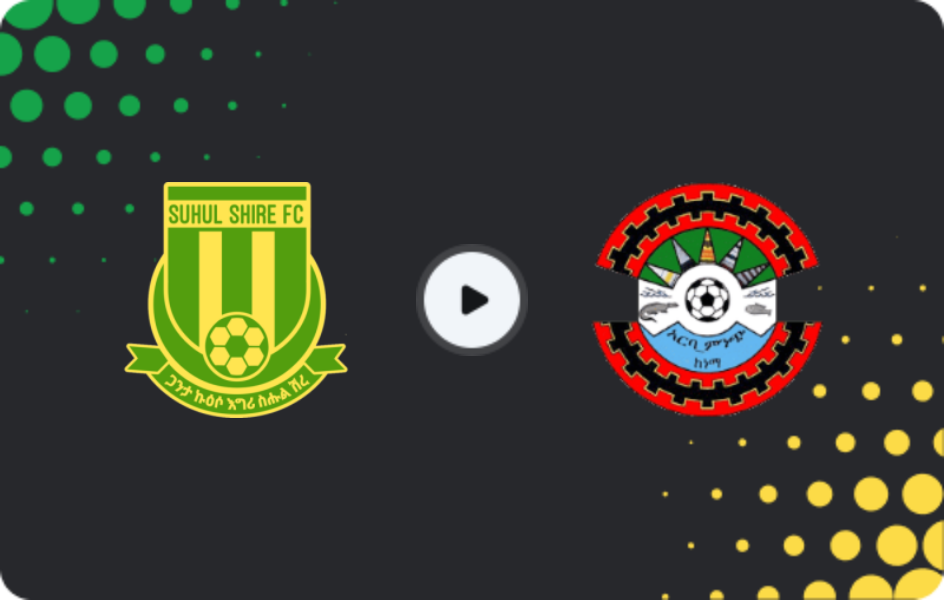 Where to watch Suhul Shire — Arba Minch, Premier League, 21.01.2026