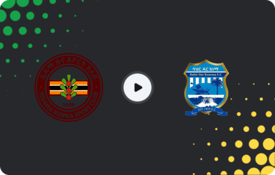 Where to watch Sidama Bunna — Bahir Dar Kenema, Premier League, 31.01.2026