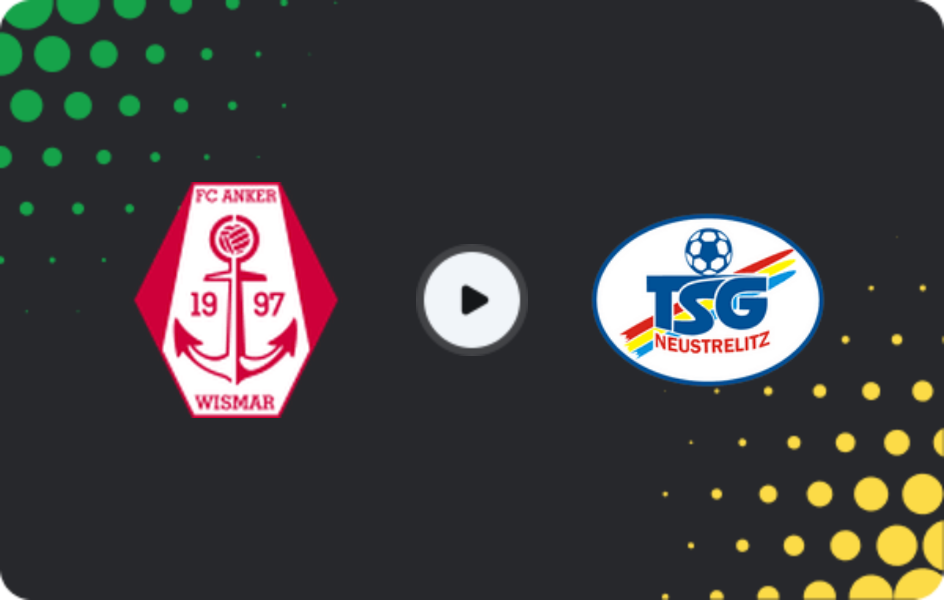 Where to watch Anker Wismar — Neustrelitz, NOFV-Oberliga Nord, 06.02.2026