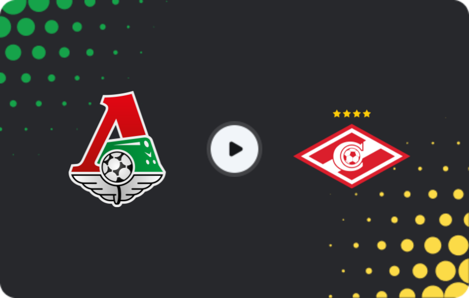 Where to watch Lokomotiv Moscow — Spartak Moscow, Cup, 25.11.2025