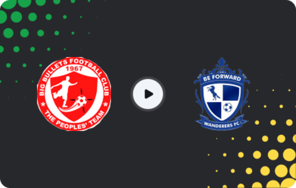 Where to watch Nyasa Big Bullets — Be Forward Wanderers, Super League, 26.10.2025