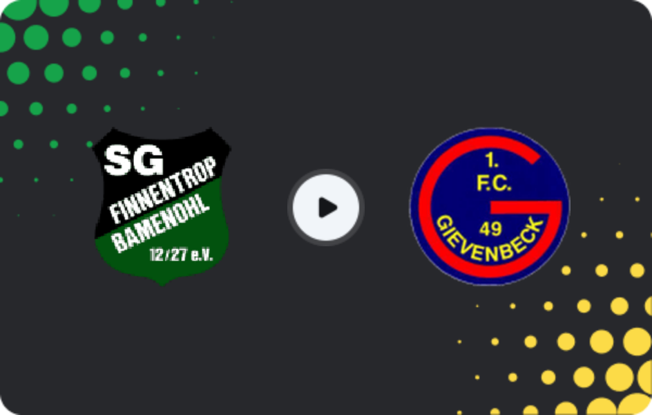 Where to watch Finnentrop / Bamenohl — Gievenbeck, Oberliga - Westfalen, 26.10.2025