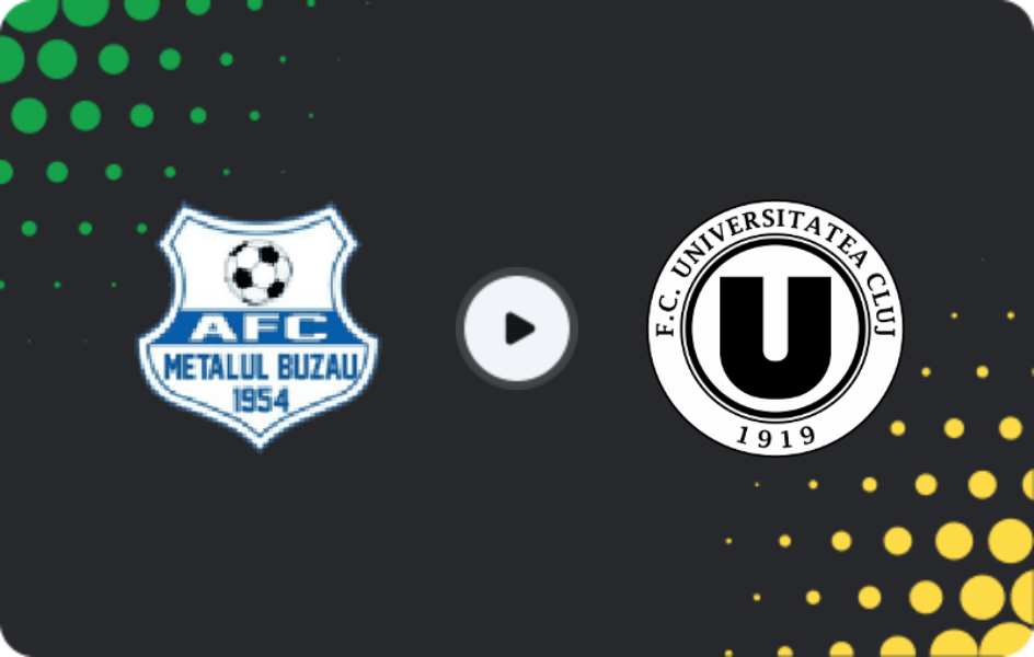 Where to watch Metalul Buzău — Universitatea Cluj, Cupa României, 29.10.2025