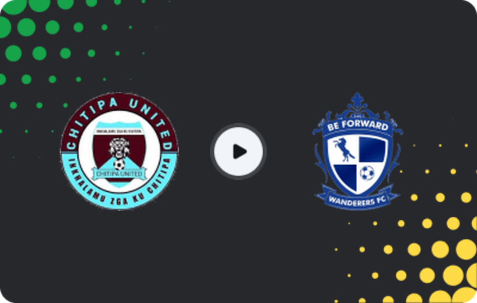 Where to watch Chitipa United — Be Forward Wanderers, Super League, 30.11.2025