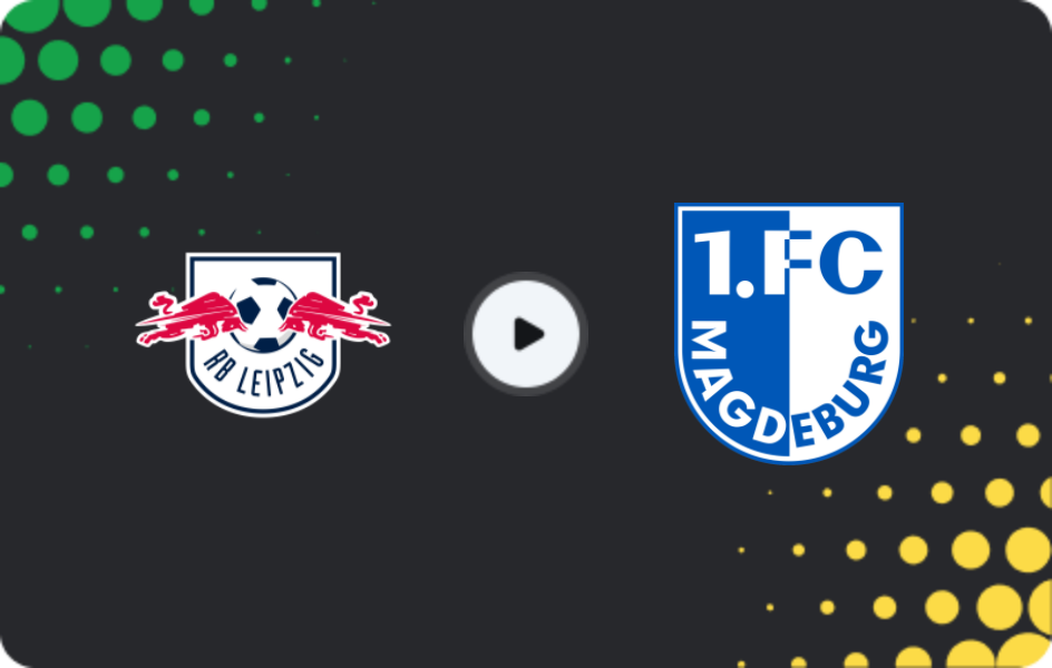 Where to watch RB Leipzig — Magdeburg, DFB Pokal, 02.12.2025