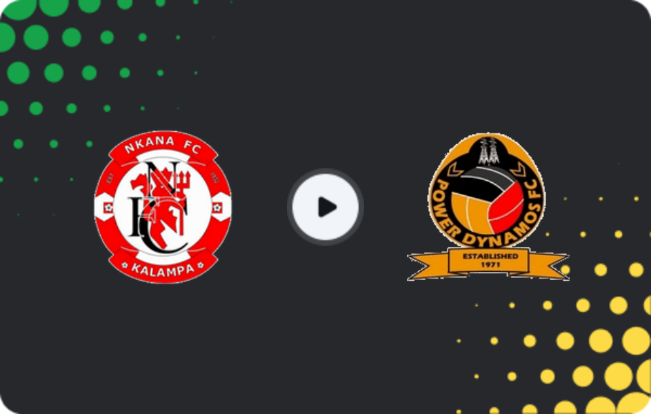 Where to watch Nkana — Power Dynamos, Super League, 08.11.2025