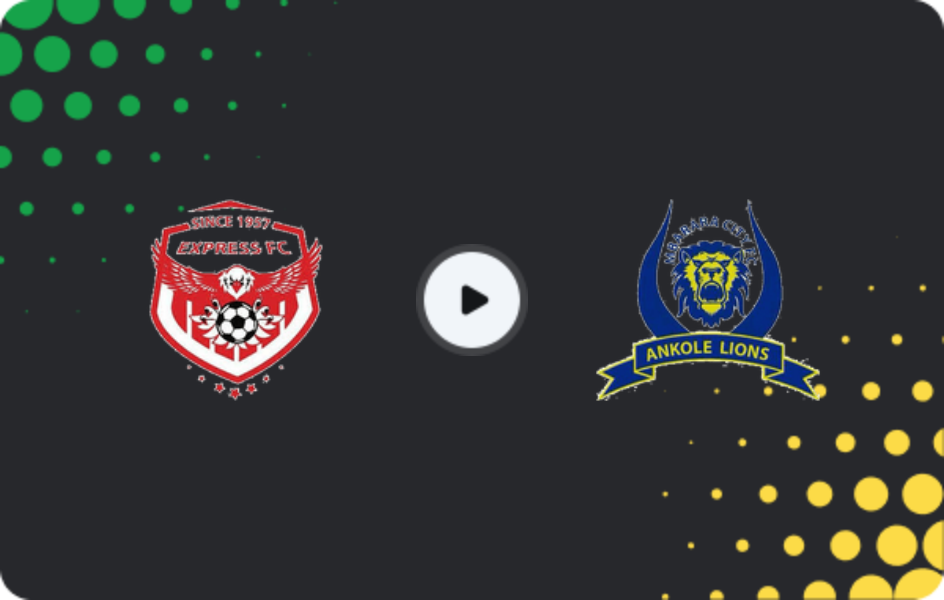 Where to watch Express — Mbarara City, Premier League, 05.11.2025