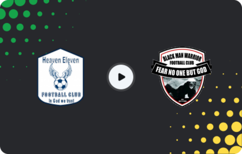 Where to watch Heaven Eleven — Black Man Warrior, LFA First Division, 06.11.2025