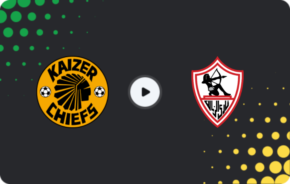 Where to watch Kaizer Chiefs — Zamalek, CAF Confederation Cup, 29.11.2025