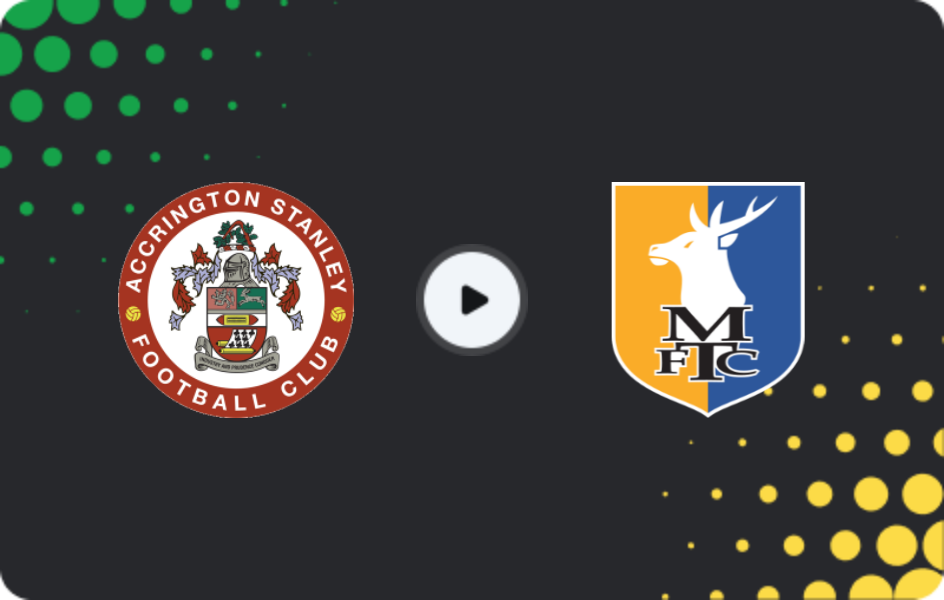 Where to watch Accrington Stanley — Mansfield Town, FA Cup, 06.12.2025