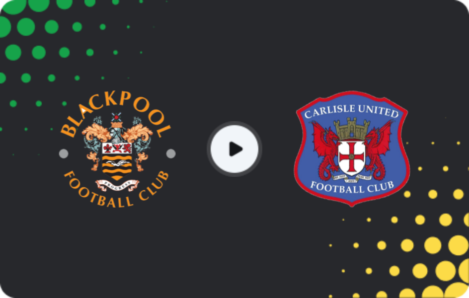 Where to watch Blackpool — Carlisle United, FA Cup, 07.12.2025