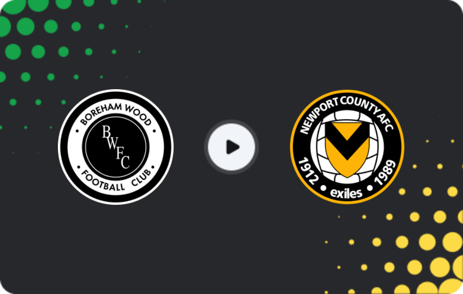 Where to watch Boreham Wood — Newport County, FA Cup, 07.12.2025