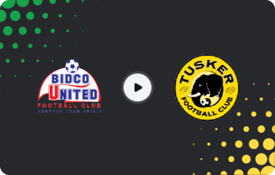 Where to watch Bidco United — Tusker, FKF Premier League, 07.11.2025