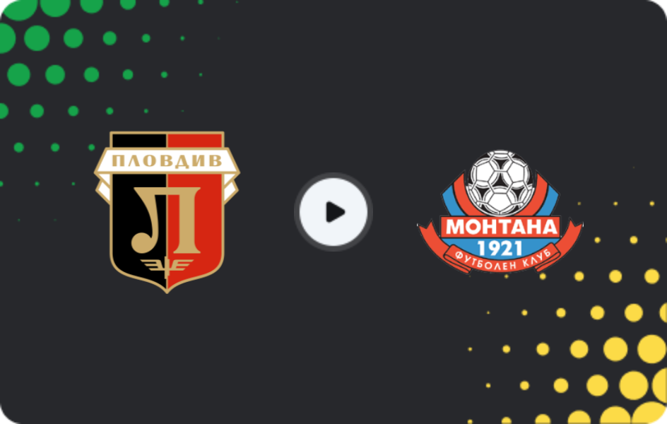 Where to watch Lokomotiv Plovdiv — Montana, Cup, 14.12.2025