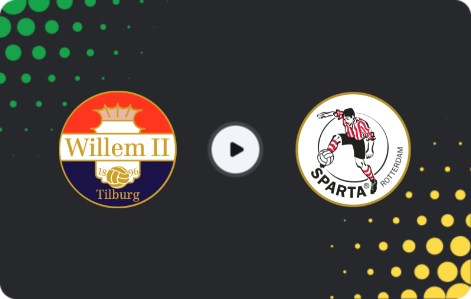 Where to watch Willem II — Sparta Rotterdam, KNVB Beker, 18.12.2025