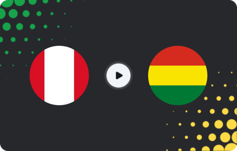 Where to watch Peru — Bolivia, Friendlies, 21.12.2025