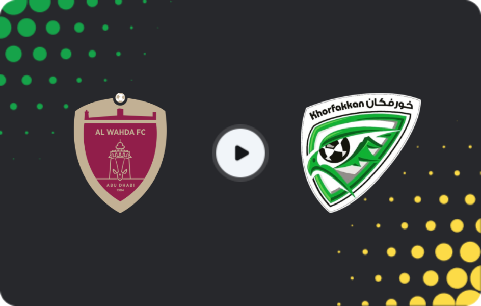 Where to watch Al Wahda FC — Khor Fakkan, Pro League, 28.12.2025