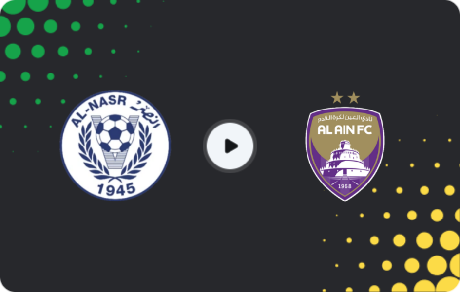 Where to watch Al Nasr — Al Ain, Pro League, 28.12.2025