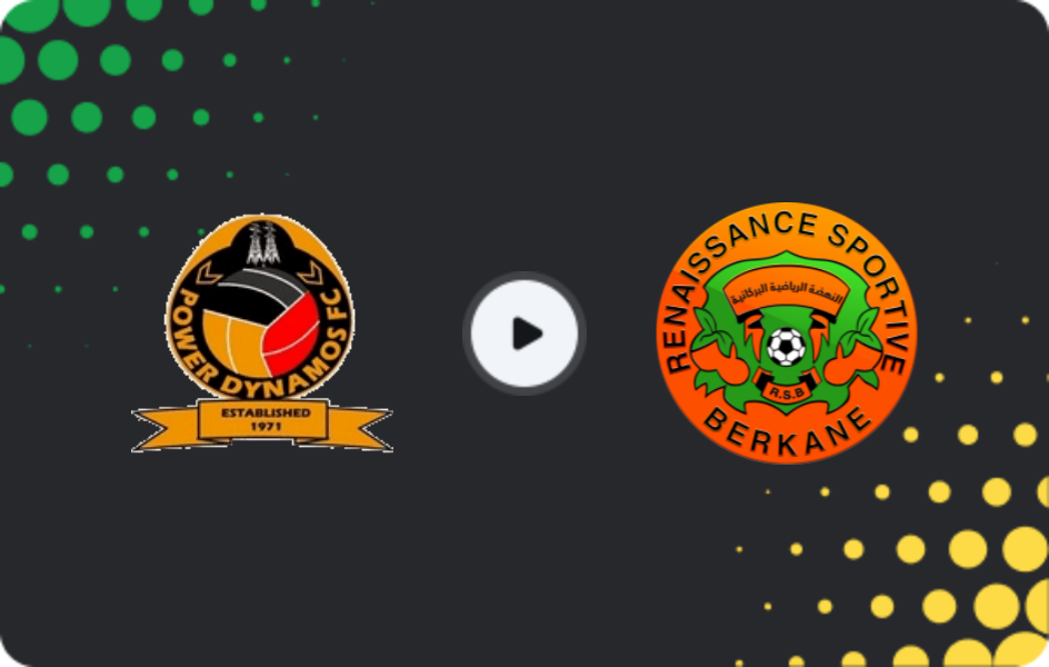 Where to watch Power Dynamos — Renaissance Berkane, CAF Champions League, 06.02.2026