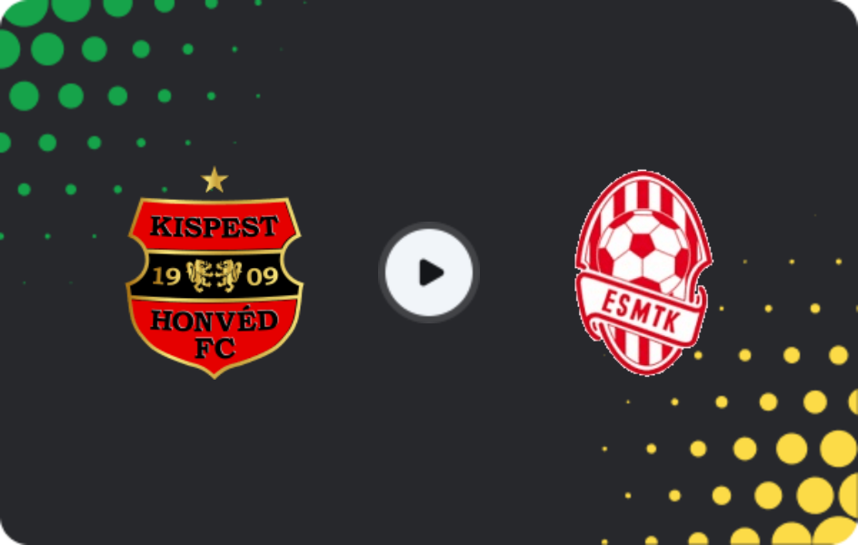 Where to watch Budapest Honved — ESMTK, Magyar Kupa, 11.02.2026