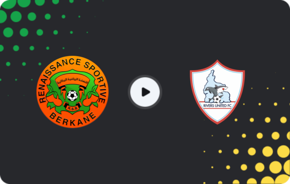 Where to watch Renaissance Berkane — Rivers United, CAF Champions League, 13.02.2026
