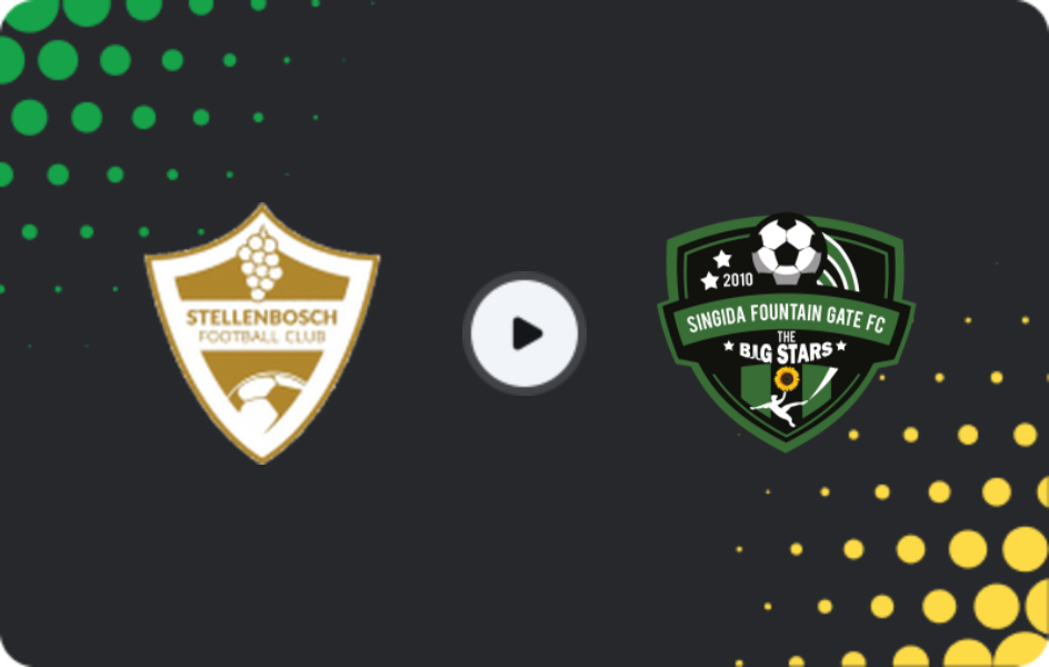 Where to watch Stellenbosch — Singida Fountain Gate, CAF Confederation Cup, 15.02.2026