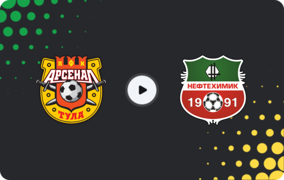 Where to watch Arsenal Tula — Neftekhimik, First League, 30.11.2025