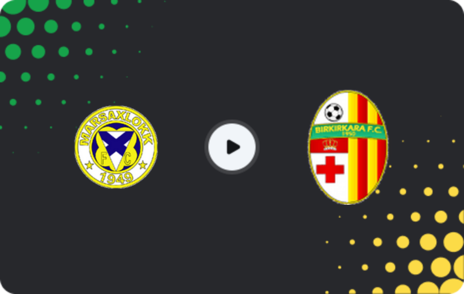 Where to watch Marsaxlokk — Birkirkara, Premier League, 10.01.2026