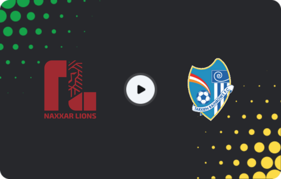 Where to watch Naxxar Lions — Tarxien Rainbows, Premier League, 10.01.2026