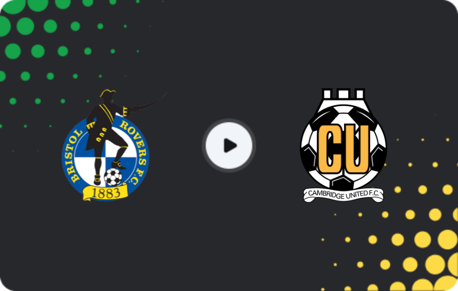 Where to watch Bristol Rovers — Cambridge United, EFL Trophy, 02.12.2025