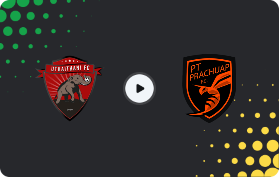 Where to watch Uthai Thani — Prachuap, FA Cup, 20.12.2025