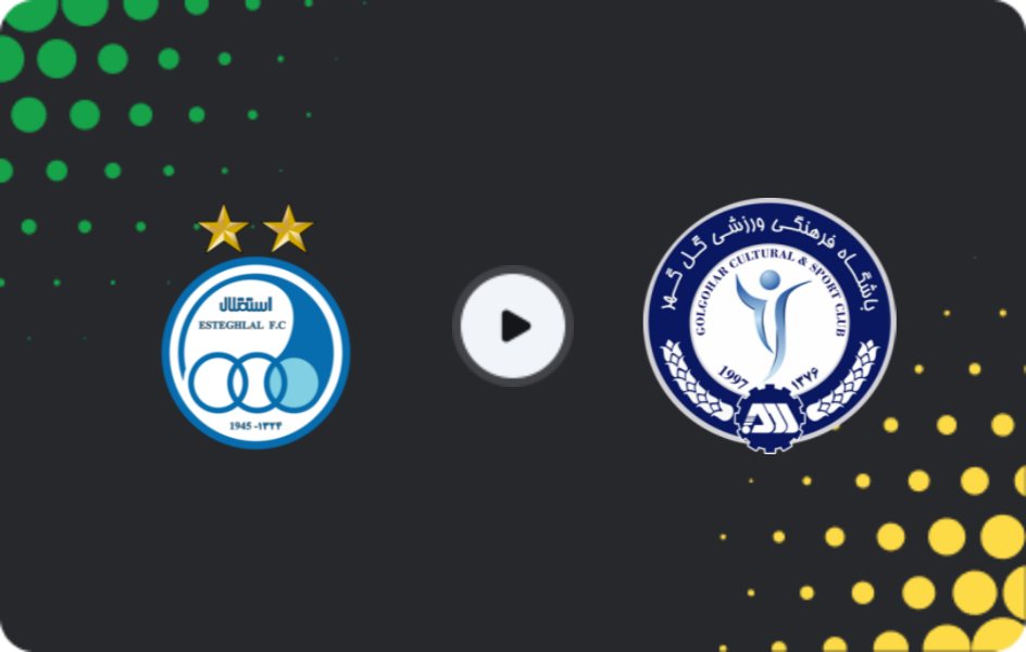 Where to watch Esteghlal FC — Gol Gohar, Persian Gulf Pro League, 28.12.2025