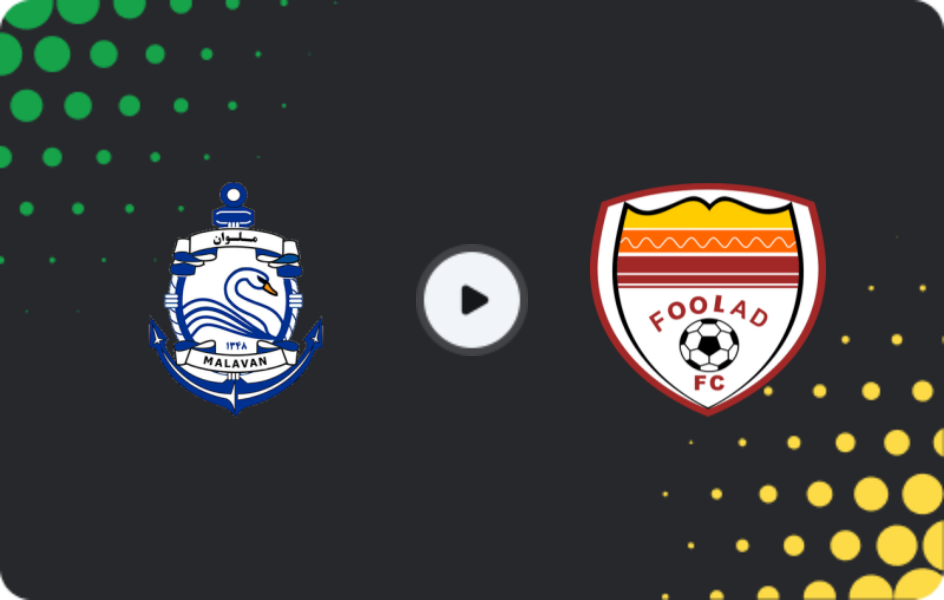 Where to watch Malavan — Foolad FC, Persian Gulf Pro League, 22.01.2026