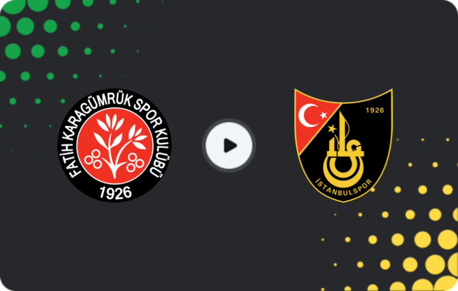 Where to watch Fatih Karagümrük — İstanbulspor, Cup, 23.12.2025