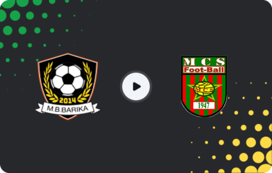 Where to watch MB Barika — MC Saida, Coupe Nationale, 11.12.2025