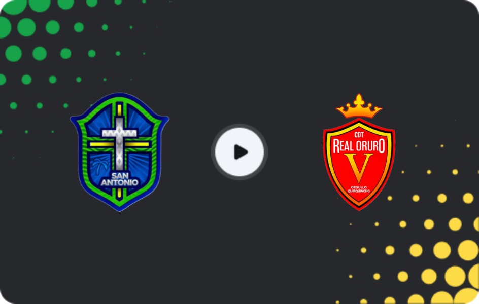 Where to watch San Antonio — Real Oruro, Primera División, 15.12.2025