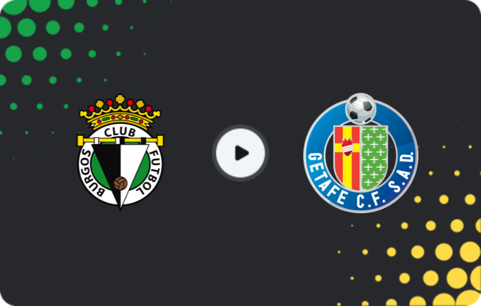Where to watch Burgos — Getafe, Copa del Rey, 18.12.2025