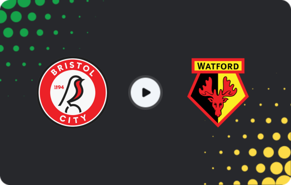 Where to watch Bristol City — Watford, FA Cup, 10.01.2026
