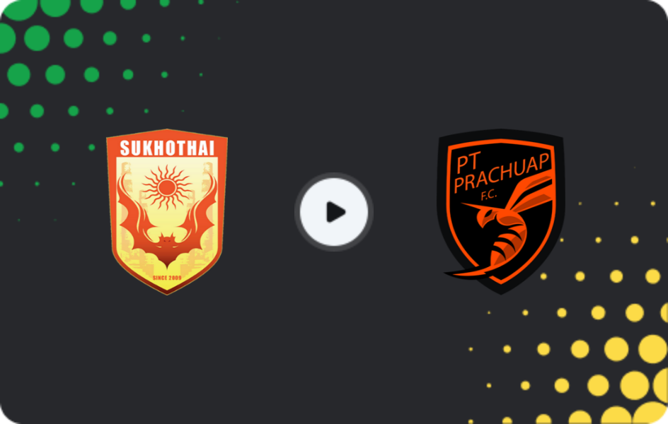 Where to watch Sukhothai FC — Prachuap, League 1, 17.01.2026