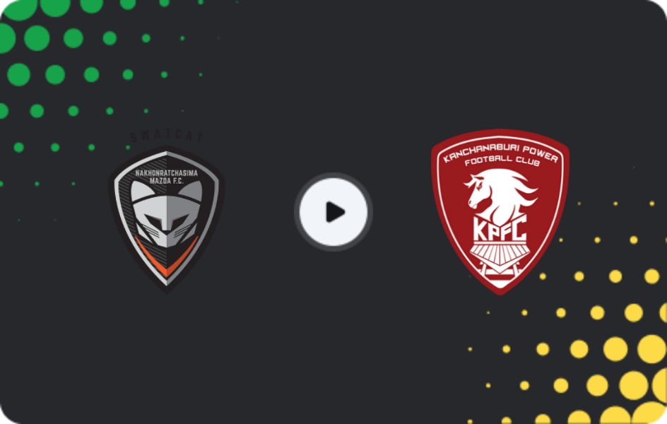 Where to watch Nakhon Ratchasima — Kanchanaburi, League 1, 24.01.2026