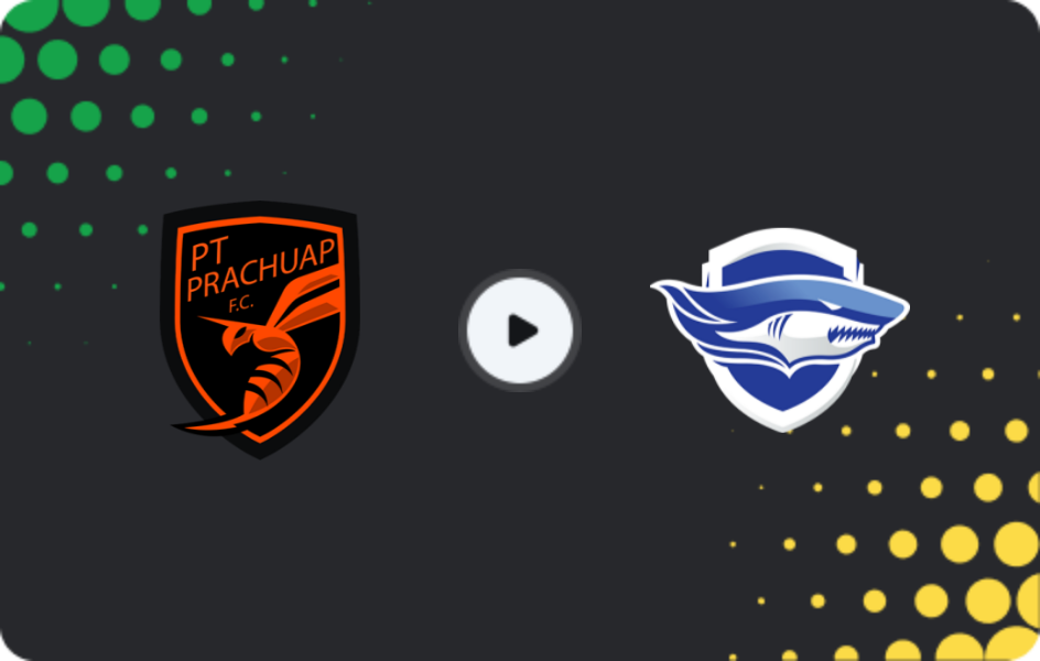 Where to watch Prachuap — Chonburi FC, League 1, 07.02.2026
