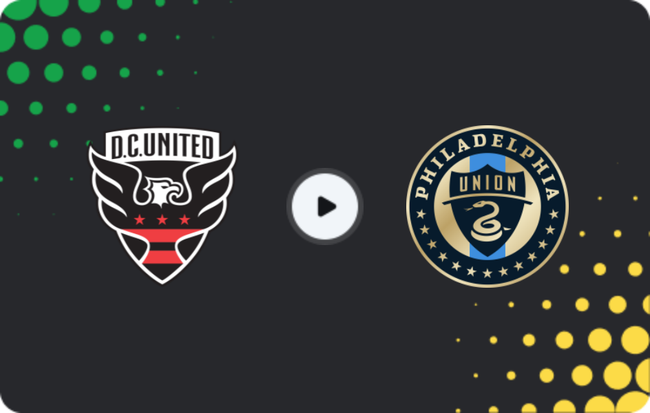 Where to watch DC United — Philadelphia Union, MLS, 22.02.2026