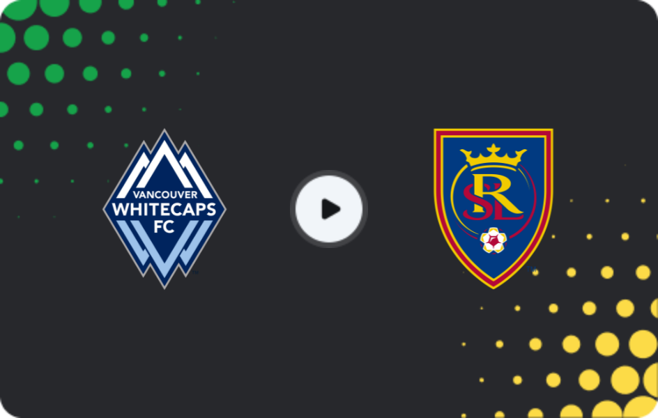 Where to watch Vancouver Whitecaps — Real Salt Lake, MLS, 22.02.2026