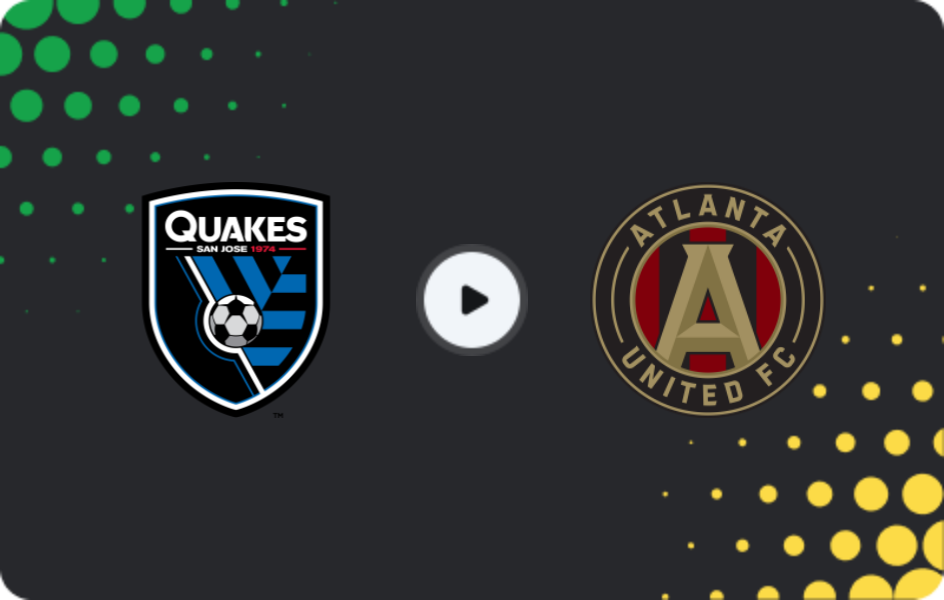 Where to watch San Jose Earthquakes — Atlanta United, MLS, 01.03.2026