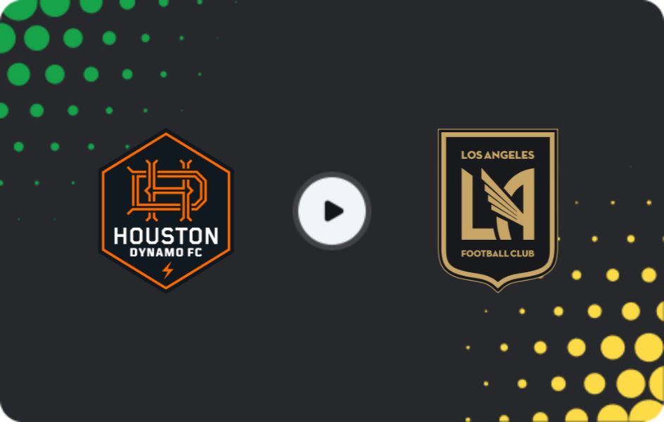 Where to watch Houston Dynamo — Los Angeles FC, MLS, 01.03.2026