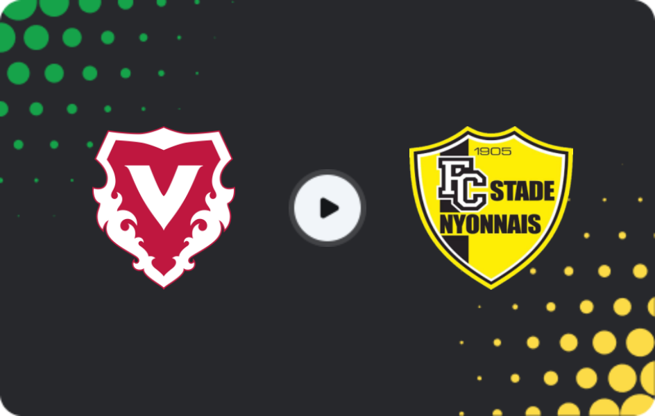 Where to watch Vaduz — Stade Nyonnais, Challenge League, 01.03.2026