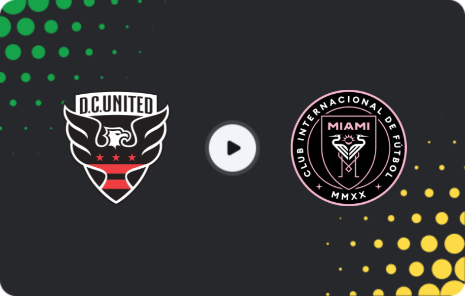 Where to watch DC United — Inter Miami, MLS, 07.03.2026